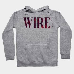 Wire - Simple Typography Style Hoodie